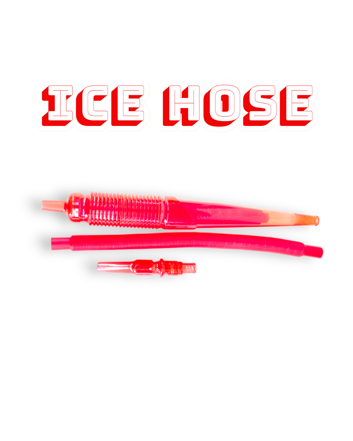 ICE HOSE