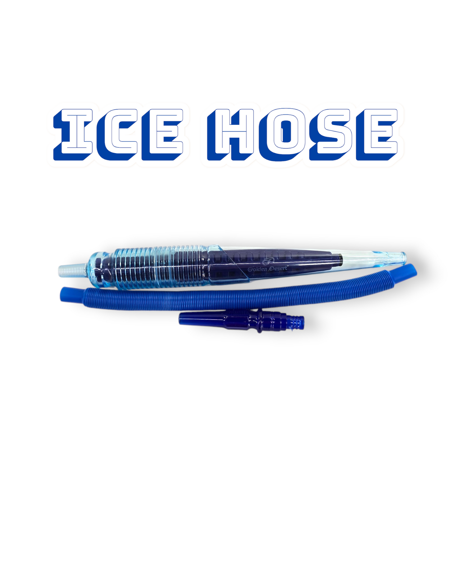 ICE HOSE