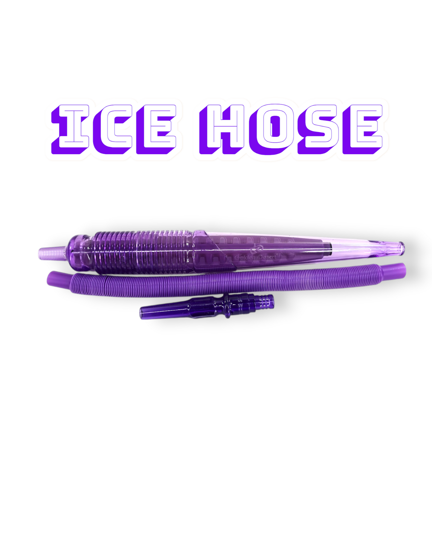 ICE HOSE